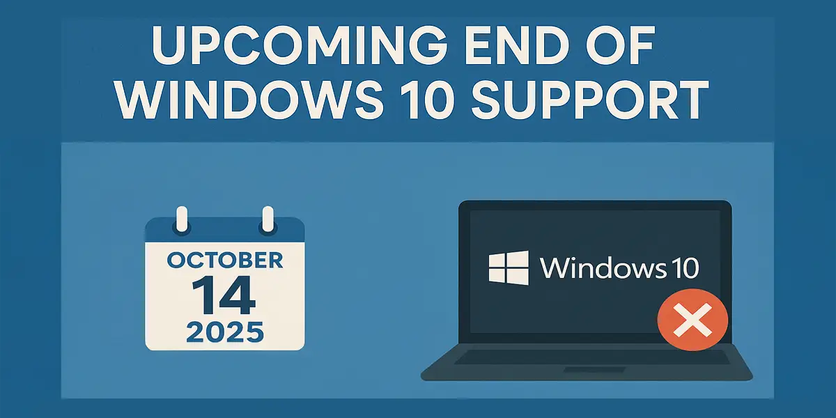Preparing for Windows 10 End of Life: Upgrade, Migrate, or Risk Security
